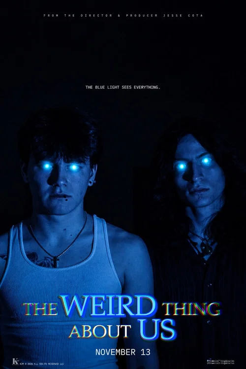 The Weird Thing About Us постер