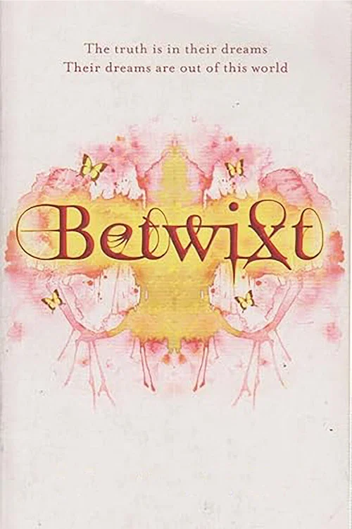 Betwixt постер