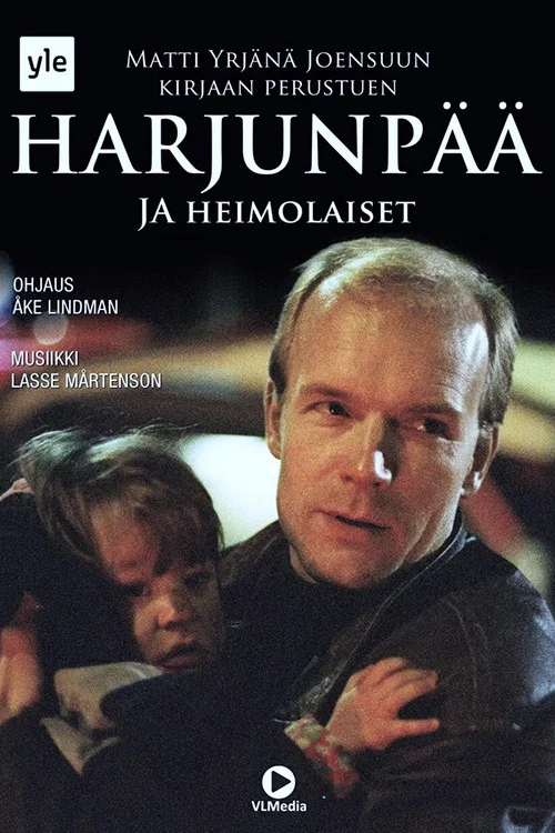 Harjunpää ja heimolaiset постер