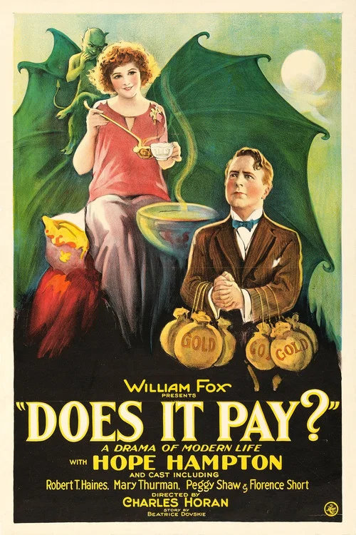 Does It Pay? постер