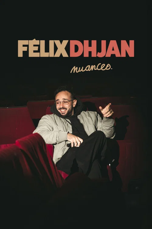 Félix Dhjan : Nuances постер