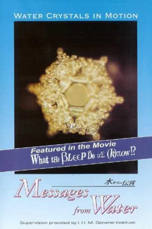 Water Crystals In Motion - Messages From Water постер