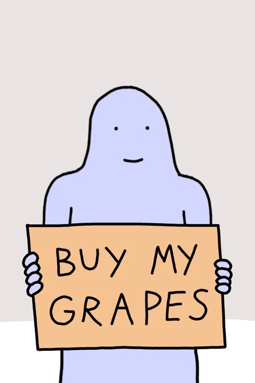 BUY MY GRAPES постер