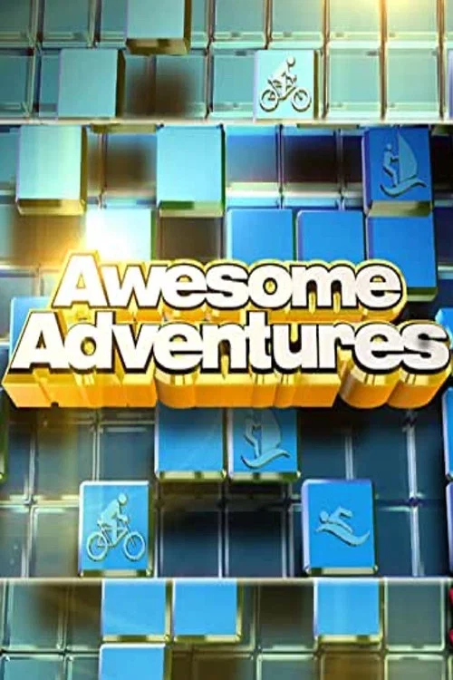 Awesome Adventures постер
