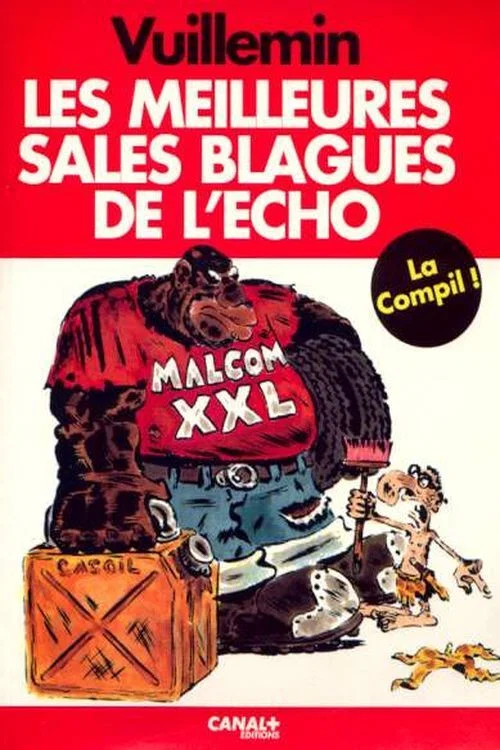 Les Sales Blagues de l'Echo постер