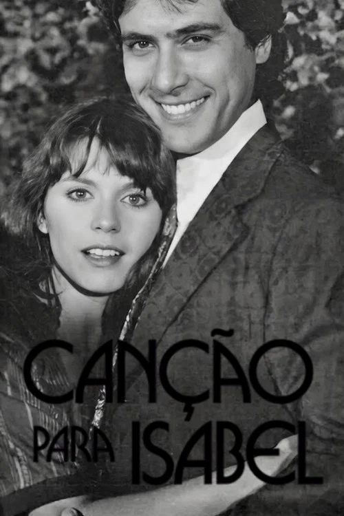 Canção para Isabel постер