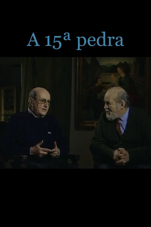 A 15ª Pedra постер