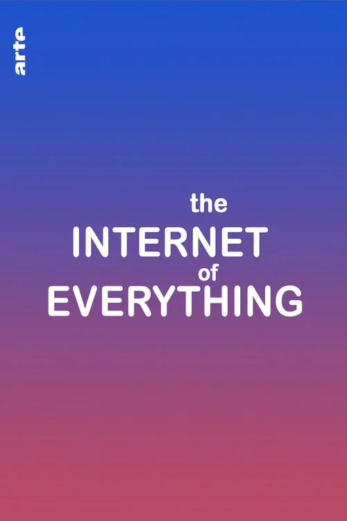 The Internet of Everything постер