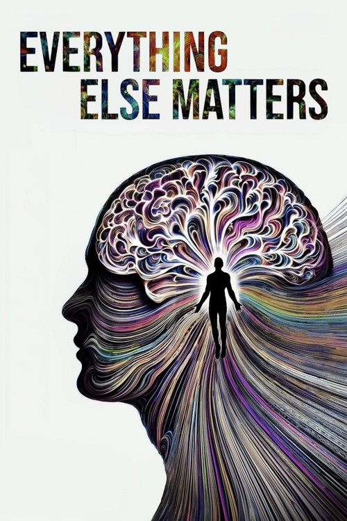 Everything Else Matters постер