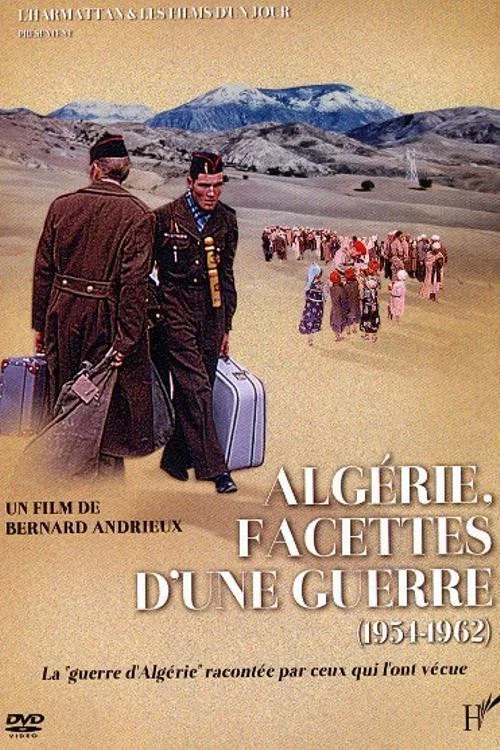 Algérie, facettes d’une guerre (1954-1962) постер