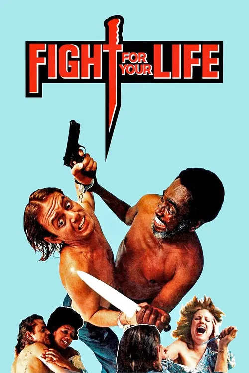 Fight for Your Life постер