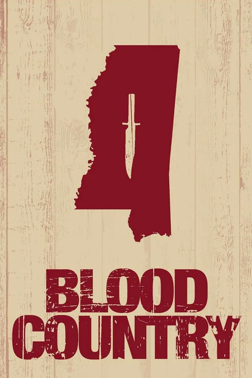 Blood Country постер