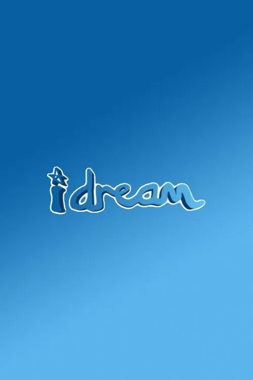 I Dream постер