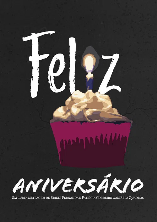 Feliz Aniversário постер