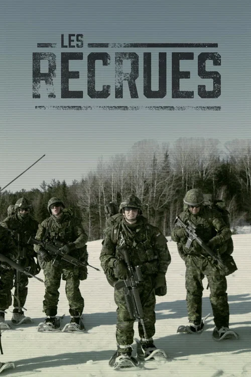 Les Recrues постер