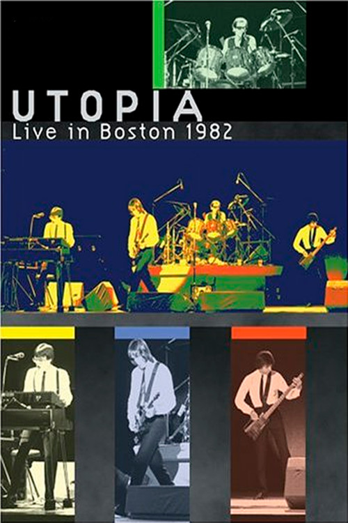 Utopia: Live in Boston 1982 постер