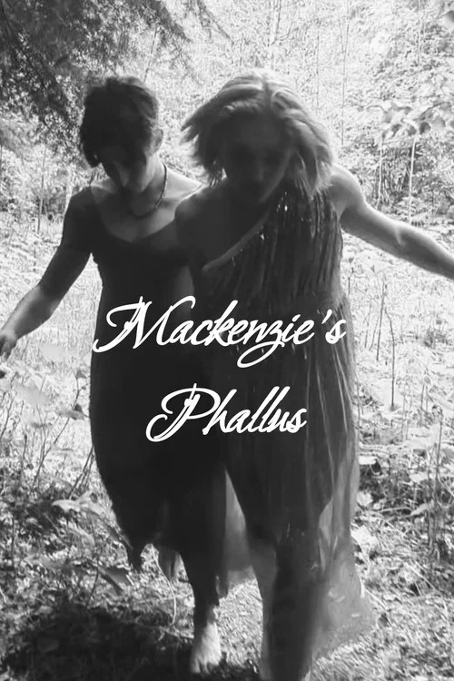 Mackenzie's Phallus постер