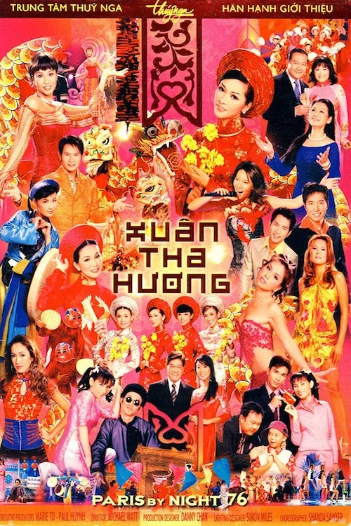 Paris By Night 76 - Xuân Tha Hương постер