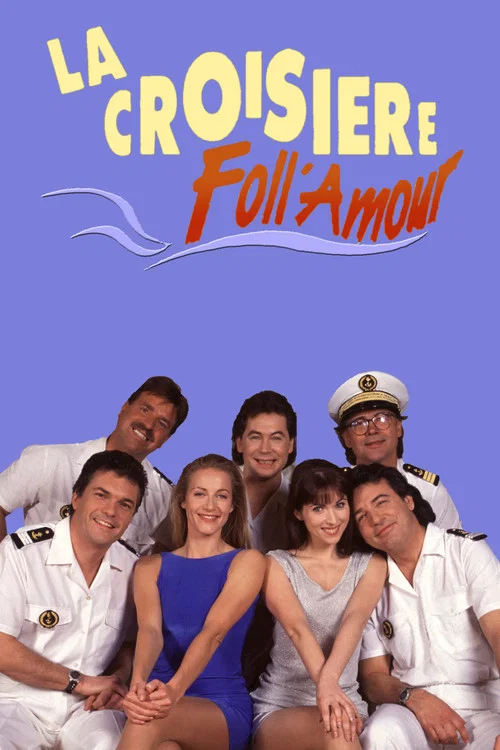 La croisière Foll'Amour постер