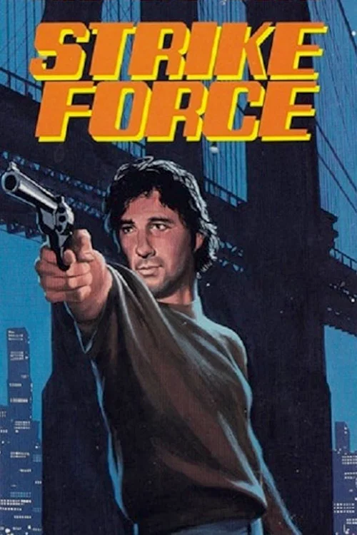 Strike Force постер