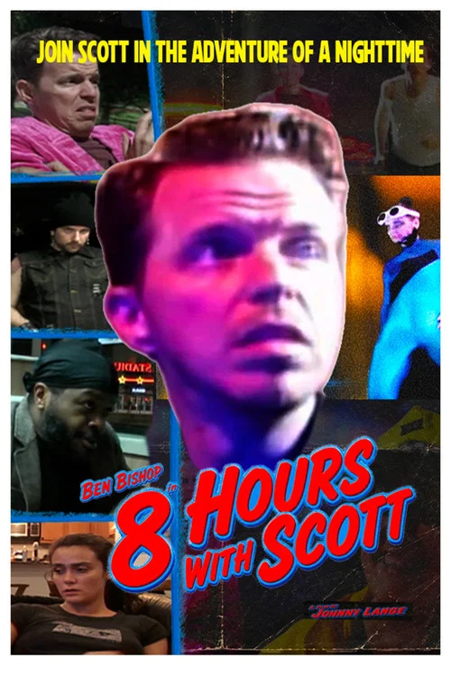 8 Hours with Scott постер