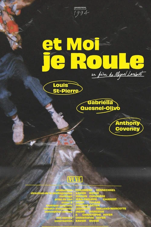 Et moi je roule постер