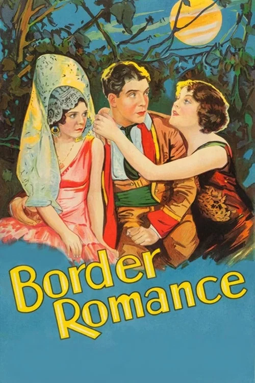 Border Romance постер