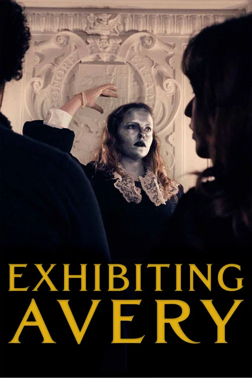 Exhibiting Avery постер