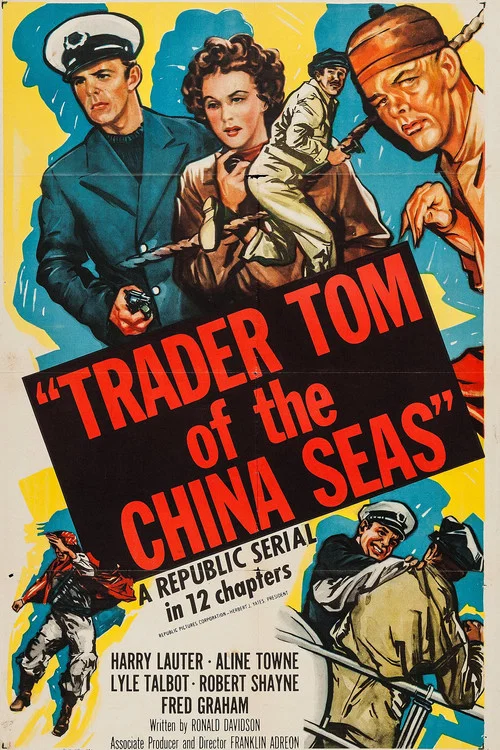 Trader Tom of the China Seas постер