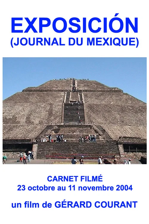 Exposición (Journal du Mexique) постер
