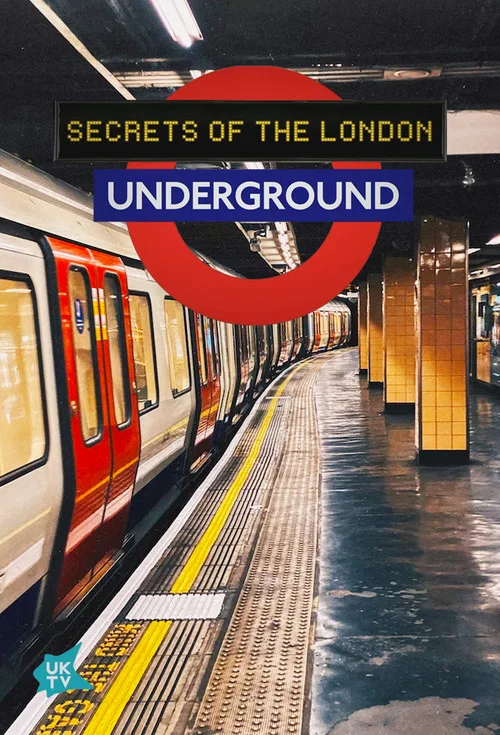 Secrets of the London Underground постер