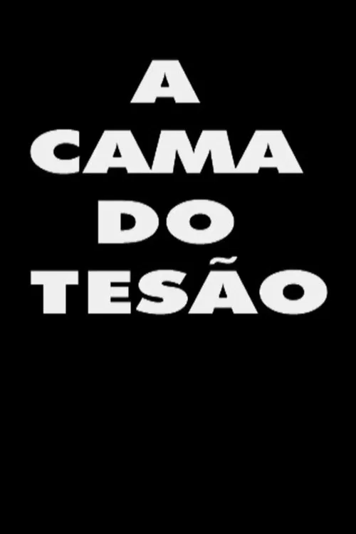 A Cama do Tesão постер