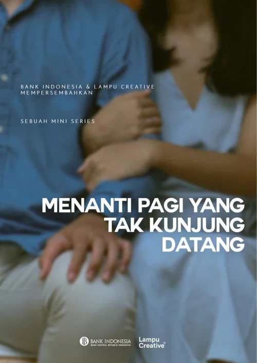 Menanti Pagi Yang Tak Kunjung Datang постер