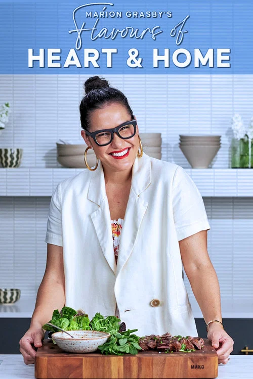 Marion Grasby's Flavours Of Heart & Home постер