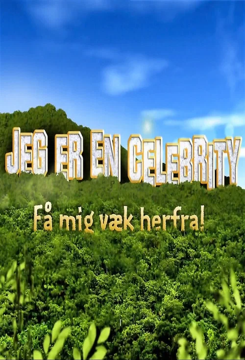 Jeg er en celebrity - få mig væk herfra постер