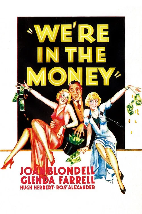 We're in the Money постер