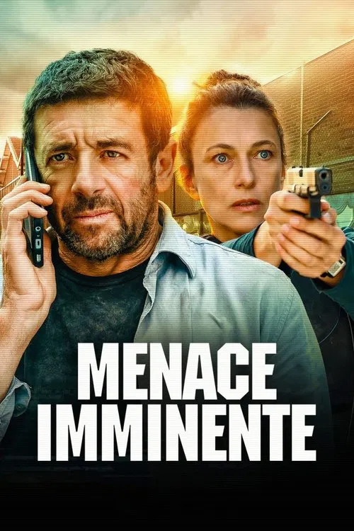 Menace imminente постер