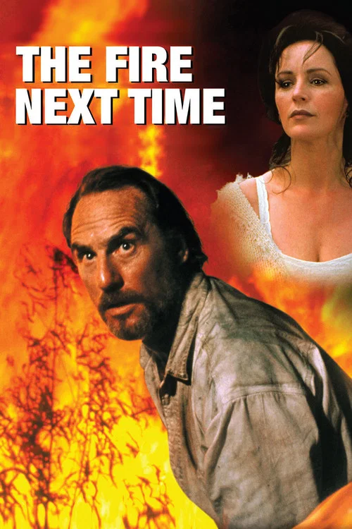 The Fire Next Time постер