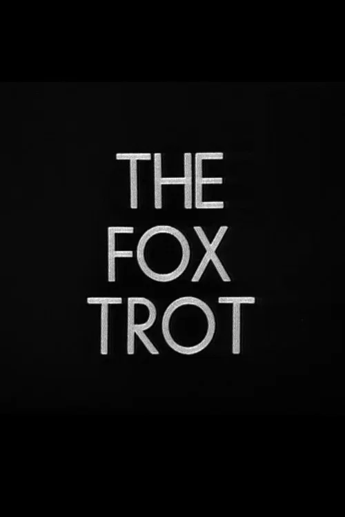 The Fox Trot постер