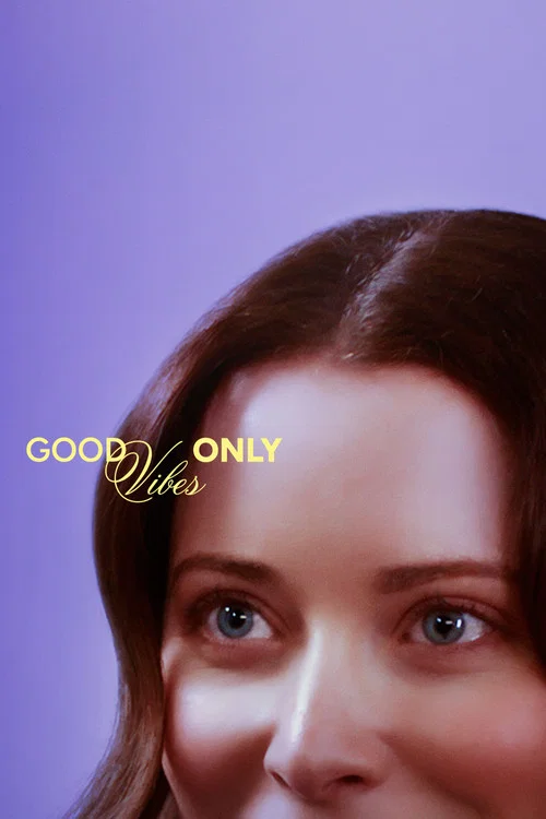 Good Vibes Only постер