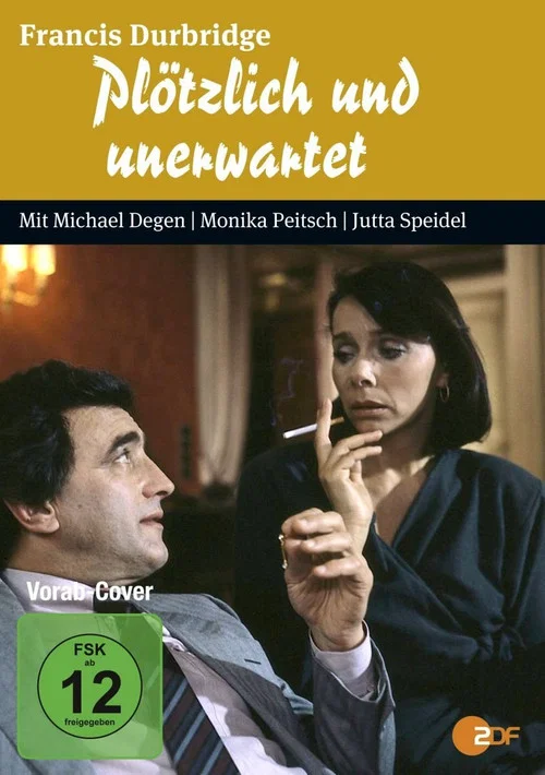 Plötzlich und unerwartet постер