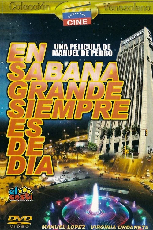 En Sabana Grande siempre es de día постер