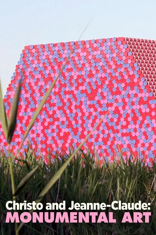 Christo and Jeanne-Claude: Monumental Art постер