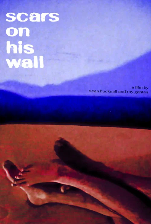 Scars on his Wall постер