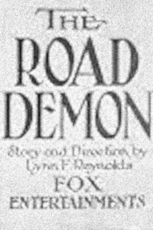 The Road Demon постер