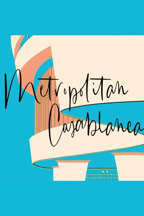 Metropolitan Casablanca постер