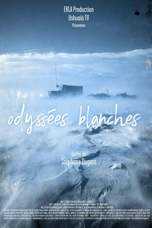 Odyssées blanches постер