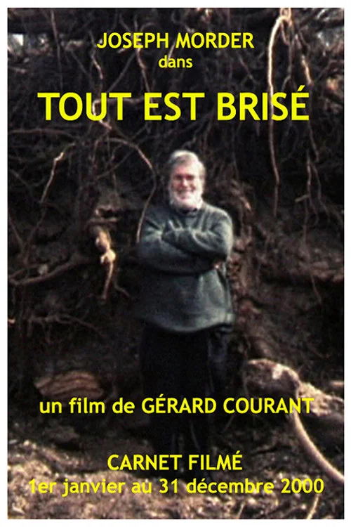 Tout est Brisé постер