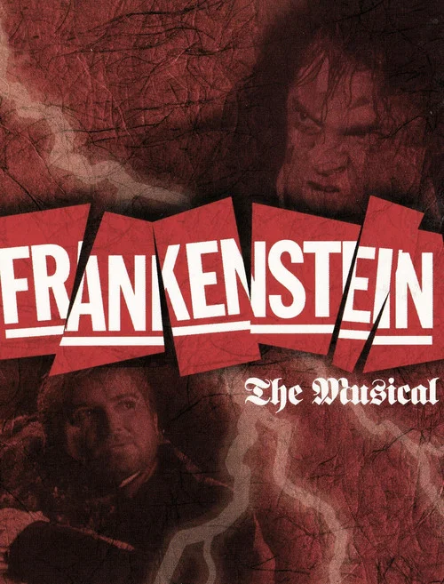 Frankenstein - A New Musical постер