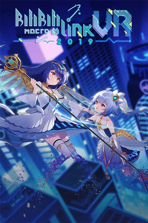BILIBILI MACRO LINK 2019 постер